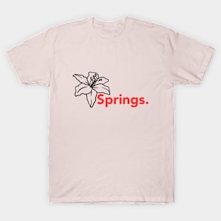 SPRINGS T-Shirt